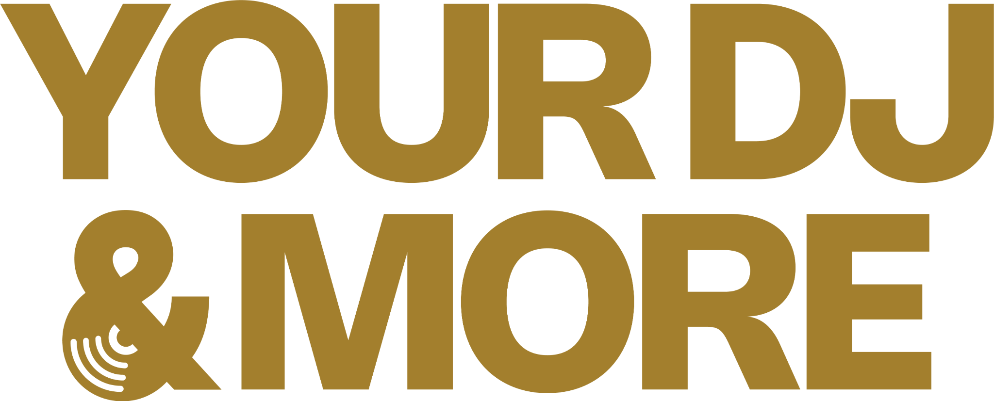 Your DJ & More